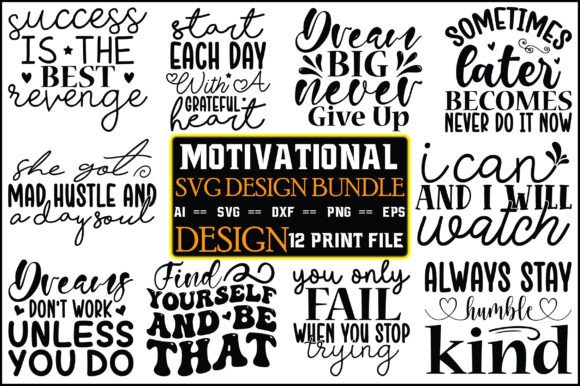 Download Motivational SVG Design Bundle - Motivational svg Collection